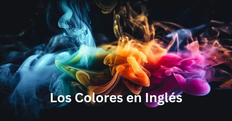 Listado de más de 90 Colores en Inglés | Nombres y Pronunciación en Español