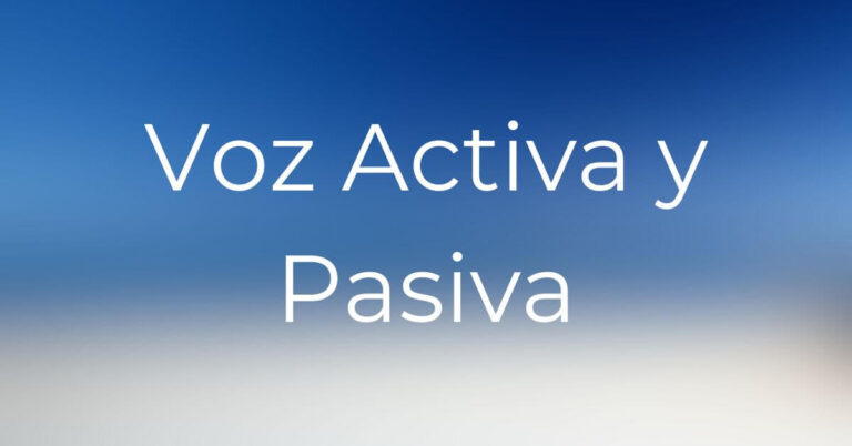 voz activa y pasiva